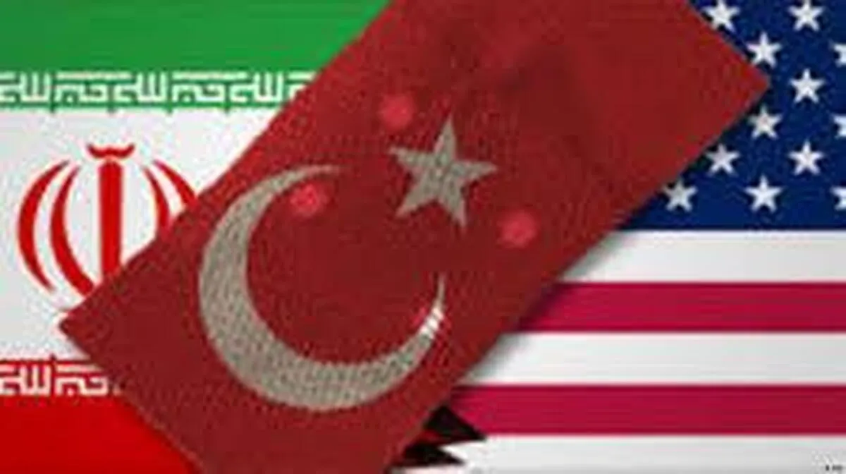 ترکیه واسطه بین ایران و آمریکا
