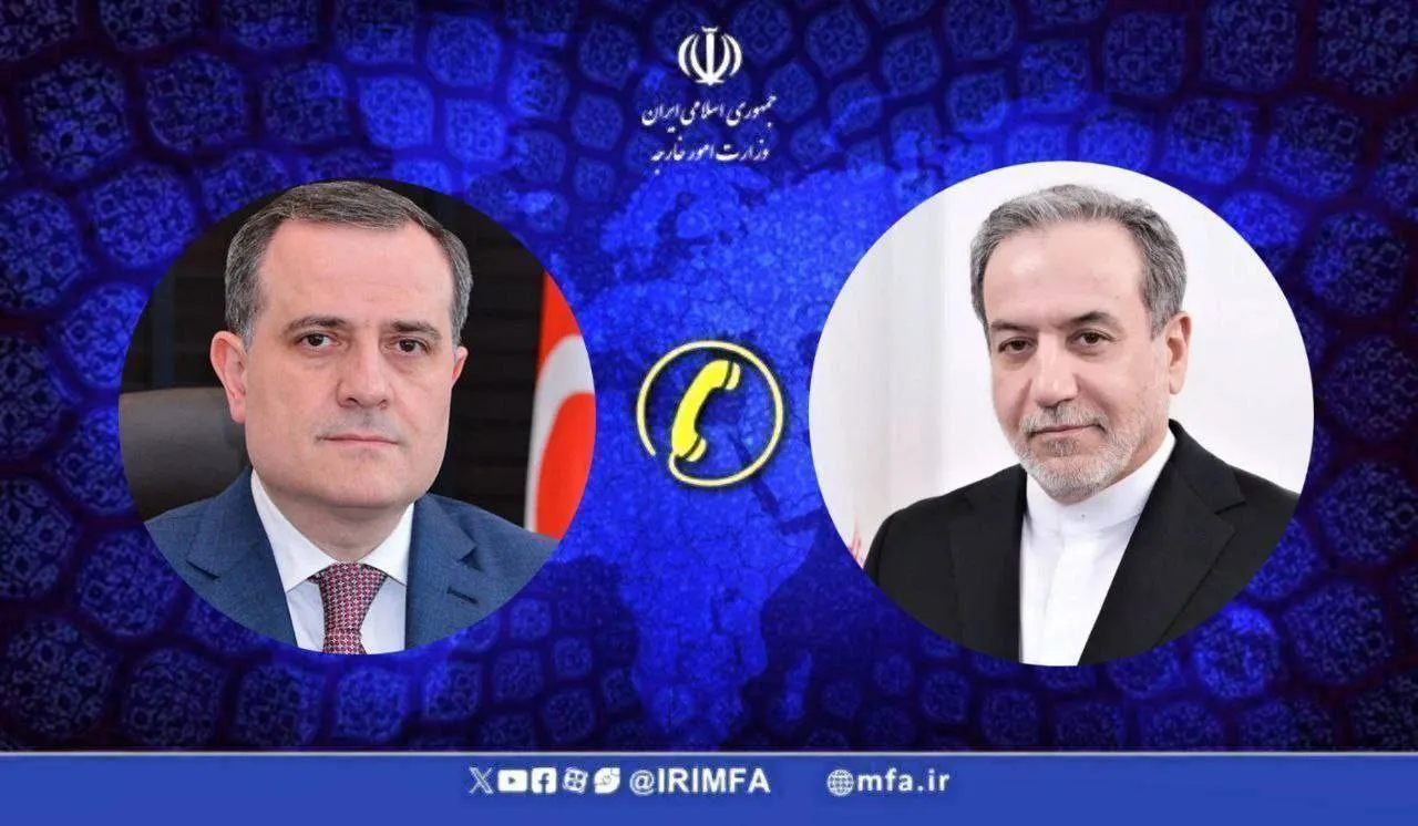 پیام عراقچی به وزیر خارجه آذربایجان